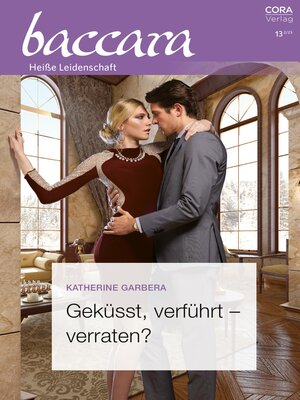 cover image of Geküsst, verführt – verraten?
